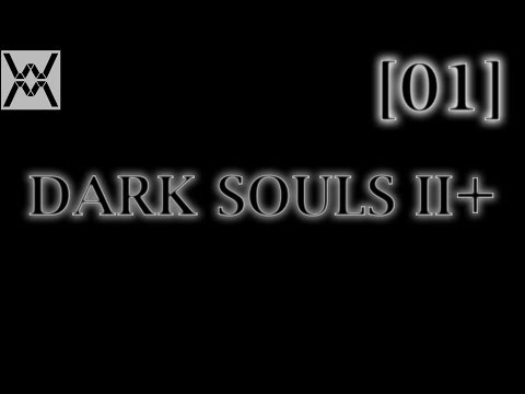 Dark Souls 2 NG+ [Эпизод 01] - Лес и Преследователь.