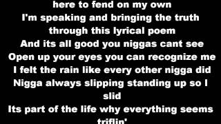 Kid cudi rain w/ lyrics so deep. gotta love it. i do not own this song
is just for entertainment purposes.