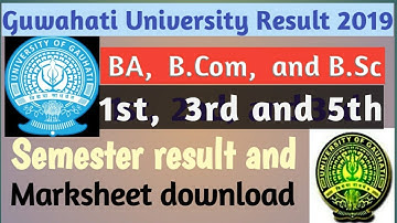 Guwahati University Result 2018-2019 | GU TDC 1st, 3rd and 5th Semester Result and marksheet downloa