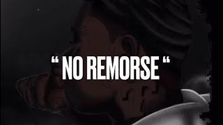 Sheff G - No Remorse (Official Audio)