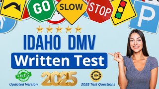 2025 Idaho DMV Written Test (MUST KNOW Updated Questions & Answers For The Driving Permit Exam)