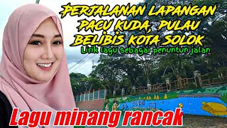 lagu minang!! lirik lagu perjalanan ampang kualo pulau belibis kota solok