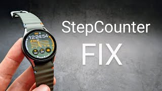 FIX Stepcounter DoubleCounting & Adding Invalid Steps on Samsung Galaxy Watch 7 ,6 ,5 ,4 & Fit 3