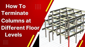 protastructure tutorial: how to terminate columns on a floor