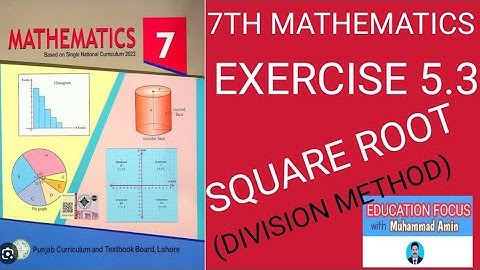MATHEMATICS CLASS 7| EXERCISE 5.3| SQUARE ROOT OF DECIMAL NUMBERS| BY DIVISION METHOD|BASIC CONCEPT|