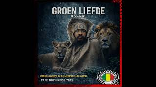 Groen Liefde👣 (Mixtape)_by DJ WEEDBOY2K26 ..