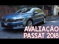 Avaliação Volkswagen Passat 2018 - bem melhor que o Jetta GLI