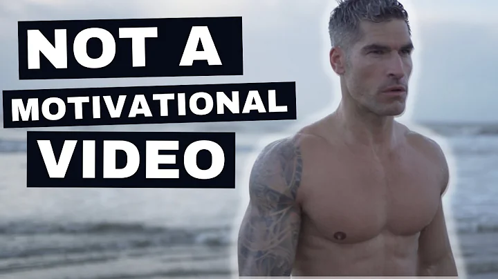 NOT A MOTIVATIONAL VIDEO