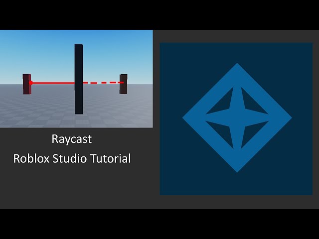 Raycast  Roblox Studio Tutorial 