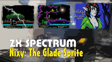 ZX Spectrum -=Nixy: The Glade Sprite=-