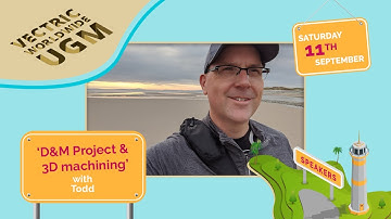 D&M-project en 3D-bewerking met Todd | Vectric Worldwide UGM 2021