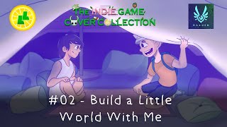 Rakuen Song Package - Build a Little World With Me || The Indie Game Cover Collection