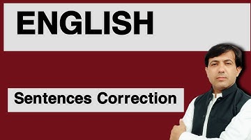 English Grammar Sentences Correction For CSS | Errors And Sentences Correction | Muhammad Akram