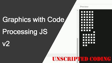 Animating Graphics with Processing JS (P5JS), revisited | Unscripted Coding