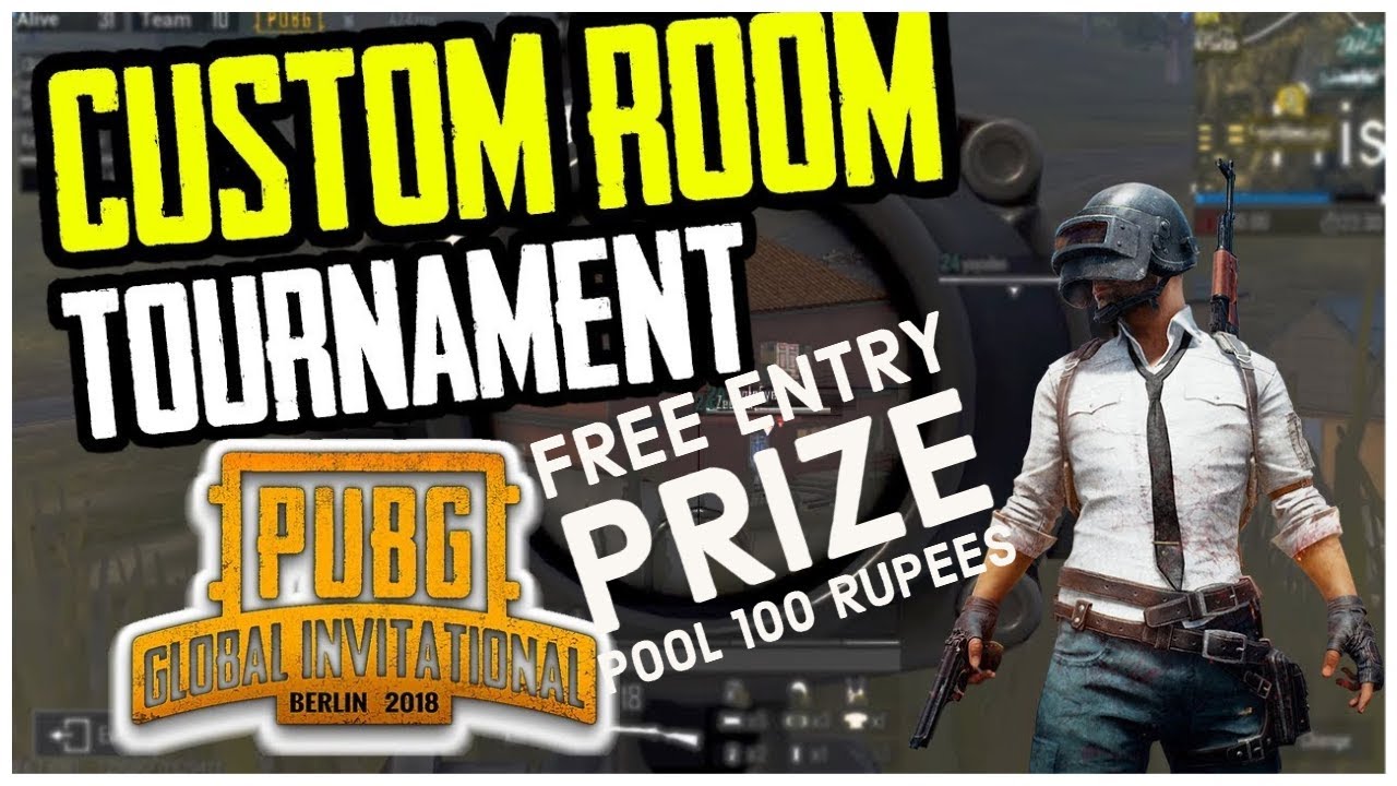 |PUBG MOBILE CUSTOM ROOM TOURNAMENT ANYONE CAN JOIN LIVE STREAM ...