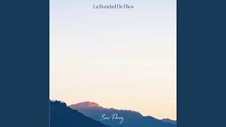 Video thumbnail of "Sair Pérez - La Bondad De Dios"