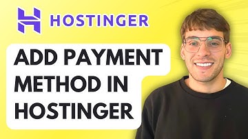 How to Add a Payment Method in Hostinger [2025 Guide]