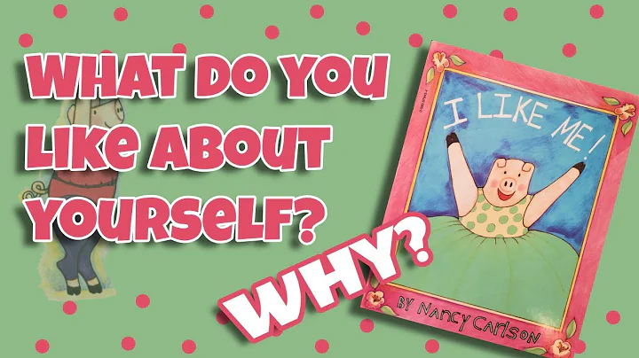 Read Aloud Story - I Like Me by Nancy Carlson [Pos...