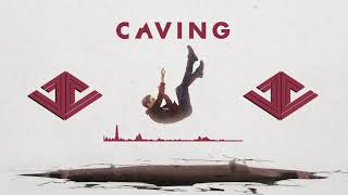 Justin Caruso - Caving (Ft. James Droll)