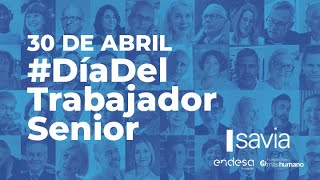 Cinco años, cinco seniors - 30 de abril #DíadelTrabajadorSenior
