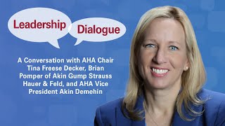 Leadership Dialogue: Tariffs, Trade and the Health Care Supply Chain: What Leaders Need to Know
