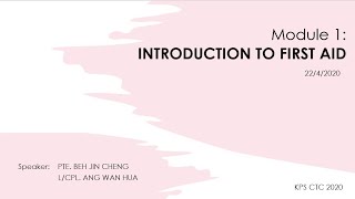 Module 1 : Introduction to First Aid