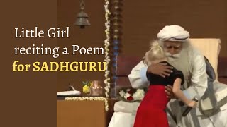 Little Girl recites a poem for Sadhguru