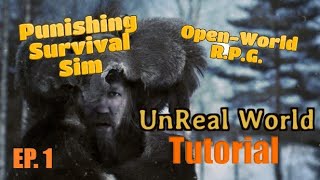 UnReal World Tutorial | Open-World RPG Survival Sim | EP. 1 - Character Creation & Setting a Trap!