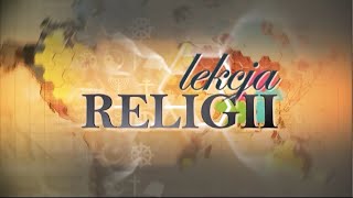 Lekcja religii - Wielki Czwartek