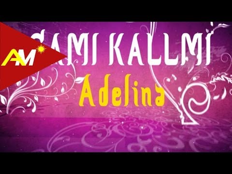 Sami Kallmi Adelina 
