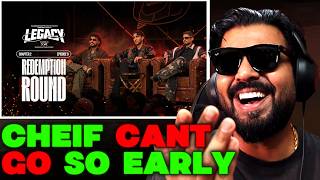 LEGACY EP 09 REACTION | REDEMPTION ROUND | AFAIK