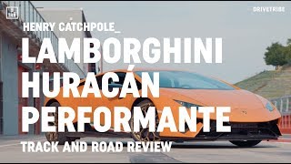 REVIEW: Lamborghini Huracán Performante, driven on track and on road
