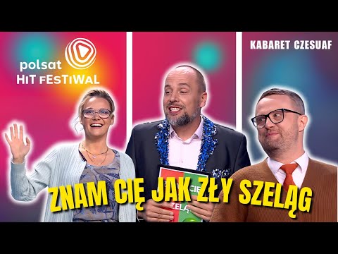 Nowość!!! Kabaret Czesuaf - Znam Cię jak Zły Szeląg (Polsat Hit Festiwal 2025 - Opera Leśna)