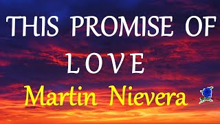 Watch Martin Nievera Promise Of Love video