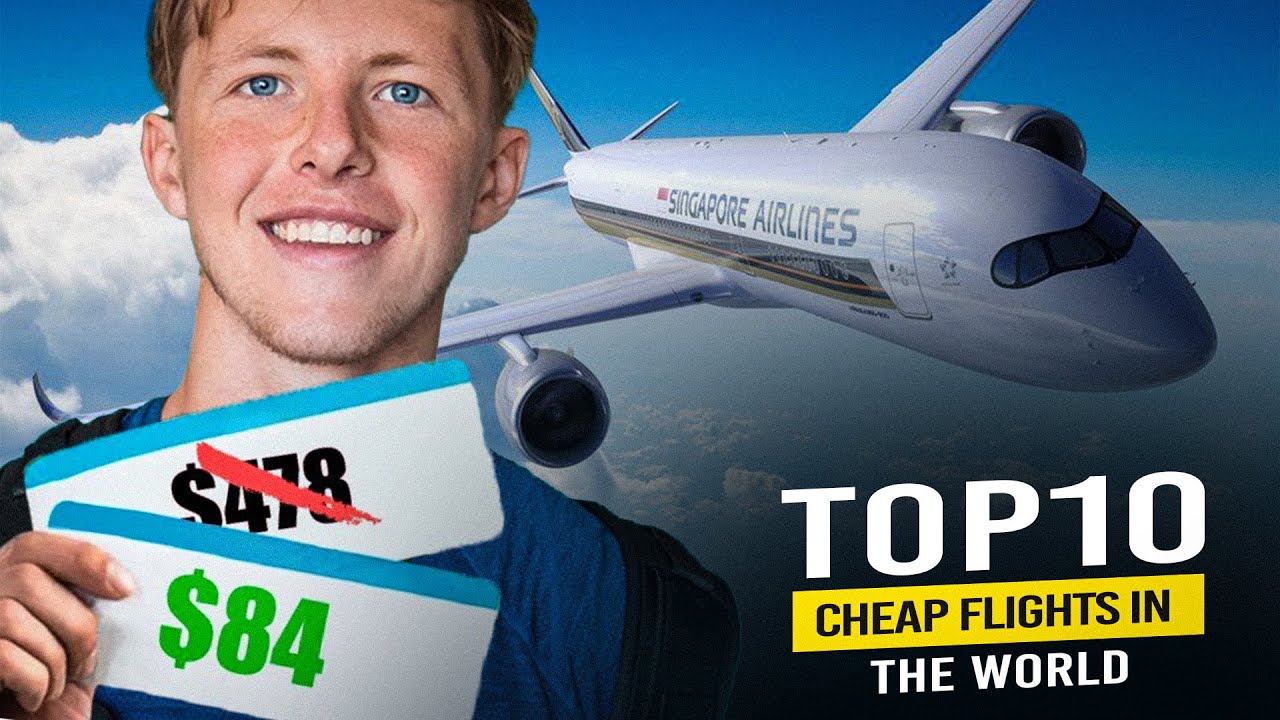 Top 10 Budget Friendly Flights Discover the World's Cheapest Airfare