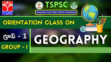 TSPSC Group - I | Awareness on Geography  | T-SAT Network