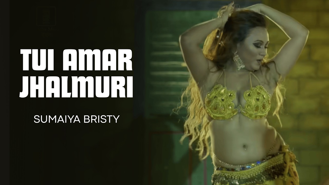 Sumaiya Bristy - Tui Aamar Jhalmuri | feat. Jyoti | Hot Song | Official  Bangla Music Video | Griebs - YouTube