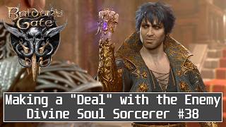Baldurs Gate 3 | Sorcerers only | Part 38
