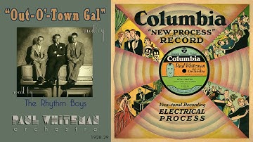 1928, Out-O'-Town Gal, Tain't So, Oh! Miss Hannah, Paul Whiteman Orch. Bix, Bing Crosby, HD 78rpm