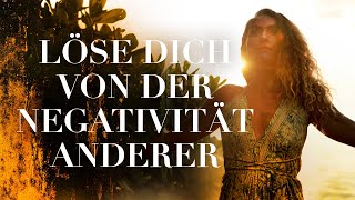 "Befreie dich von der Negativität anderer" Online Masterclass