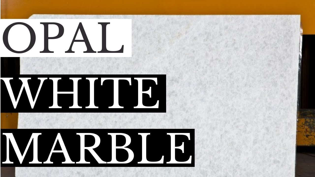 Opal White Marble - Best Quality Marble Price, Flooring, Unseen Uses