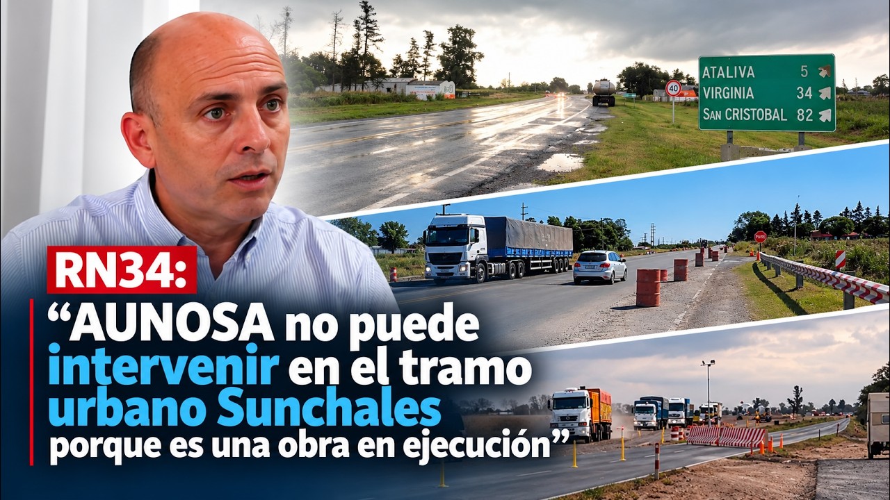 RN34: “AUNOSA no puede intervenir en el tramo urbano Sunchales porque es una obra en ejecución”