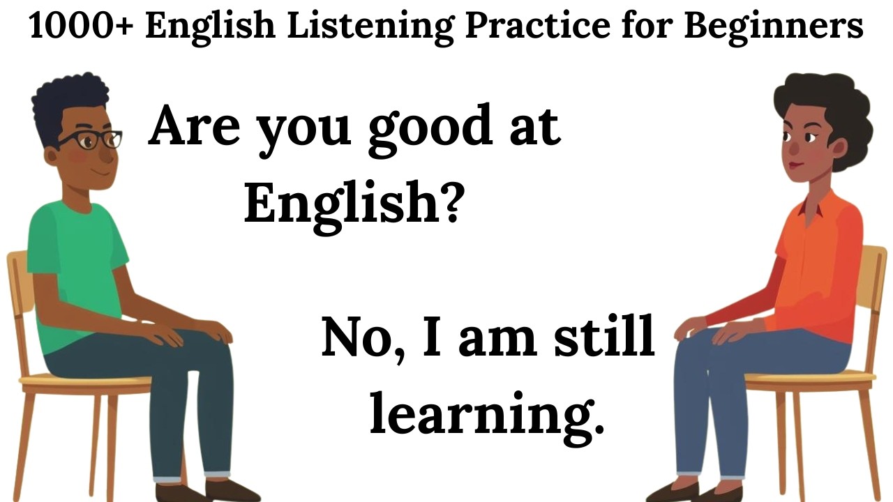 1000+ English Listening Practice | English Questions and Answers