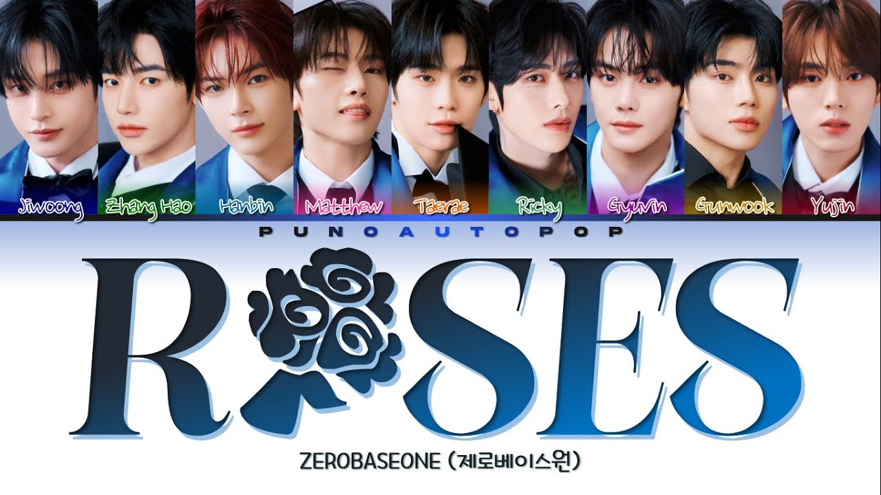 ZEROBASEONE 제로베이스원 ROSES - Lyrics (Color Coded/ENG/HAN/ROM