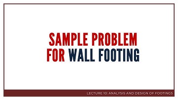 ANALYSIS AND DESIGN OF FOOTINGS | Wall Footing 