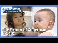 The Return of Superman EP.402 | KBS WORLD TV 211017
