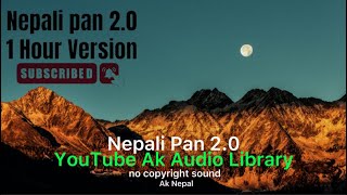 Nepali pan 2 :0 1 hour Anxmus x Utsav[ No Copyright Music]