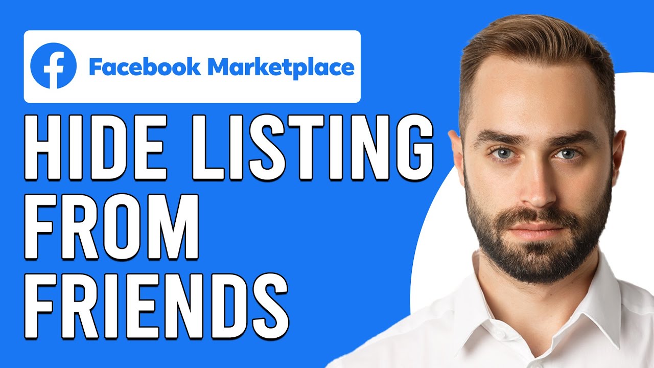 How To Hide Facebook Marketplace Listing From Friends(Stop Friends From