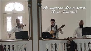 As marcas desse amor - Grupo Sonora (cover)