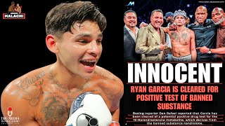 Is Ryan Garcia Innocent?